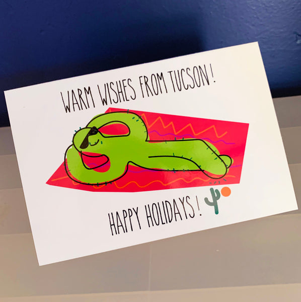 "Warm Wishes From Tucson!! - Happy Holidays!" - Holiday Greeting Card 2022
