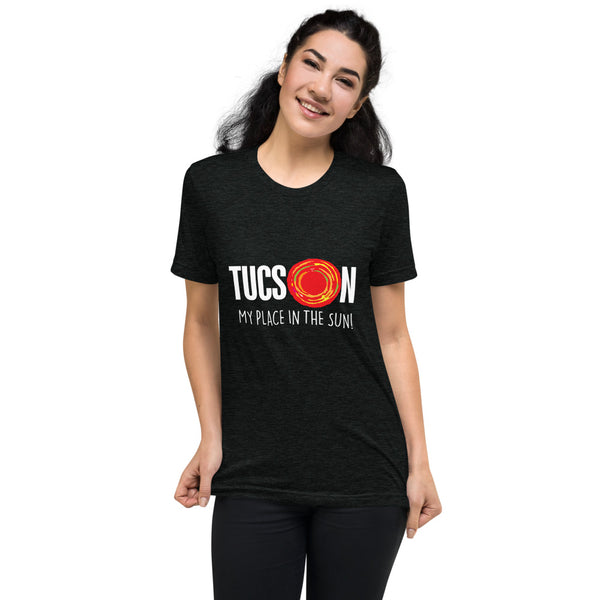 Tucson My Place in the Sun - Unisex short sleeve t-shirt