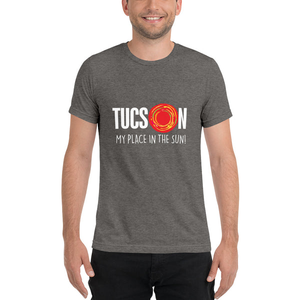 Tucson My Place in the Sun - Unisex short sleeve t-shirt