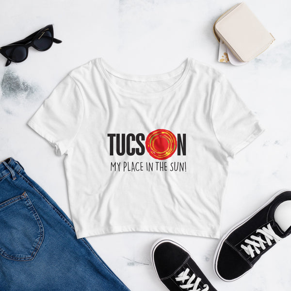 Tucson "My Place in the Sun" - Women’s White Crop Tee