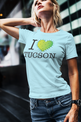 New! "I Love Tucson" Cactus Women's T-Shirt in 8 colors!